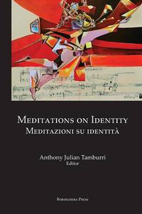 Cover image for Meditations on Identity: Meditazioni Su Identita