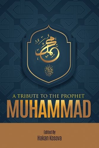 Cover image for Tribute to the Prophet Muhammad