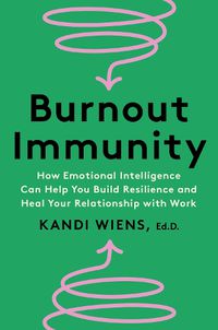 Cover image for Burnout Immunity