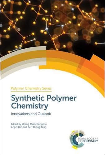 Cover image for Synthetic Polymer Chemistry: Innovations and Outlook