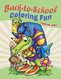 Cover image for Back-to-School Coloring Fun