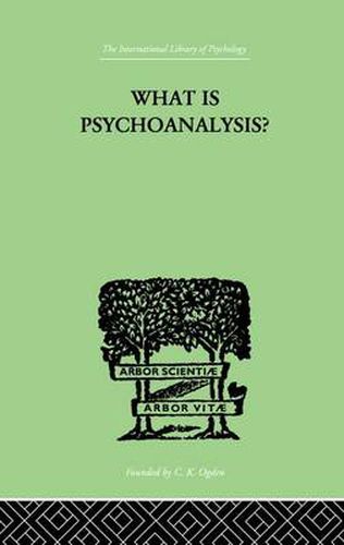 Cover image for What Is Psychoanalysis?