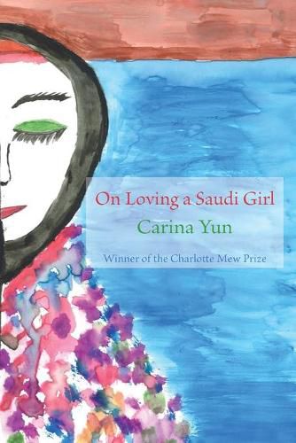 Cover image for On Loving a Saudi Girl