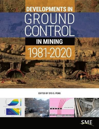 Cover image for Developments in Ground Control in Mining: 1981-2020