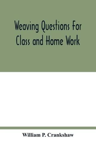 Cover image for Weaving questions for class and home work