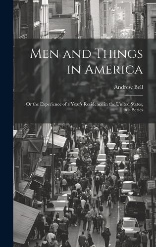 Cover image for Men and Things in America