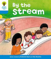 Cover image for Oxford Reading Tree: Level 3: Stories: By the Stream