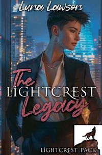 Cover image for The Lightcrest Legacy