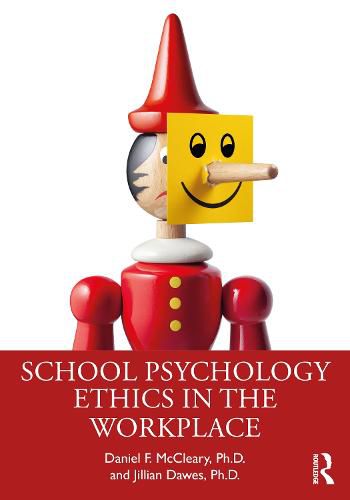 Cover image for School Psychology Ethics in the Workplace