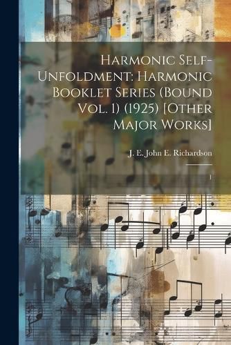 Harmonic Self-Unfoldment