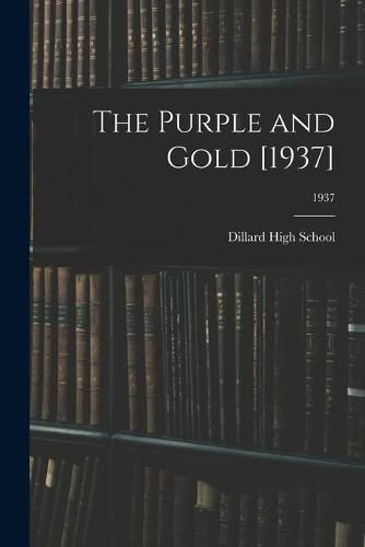 Cover image for The Purple and Gold [1937]; 1937