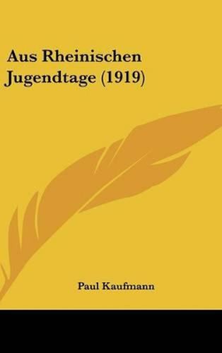 Cover image for Aus Rheinischen Jugendtage (1919)