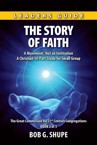 Cover image for The Story of Faith - Leaders Guide