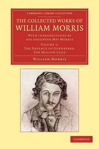 Cover image for The Collected Works of William Morris: With Introductions by his Daughter May Morris