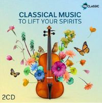 Cover image for Classical Music to Lift Your Spirits