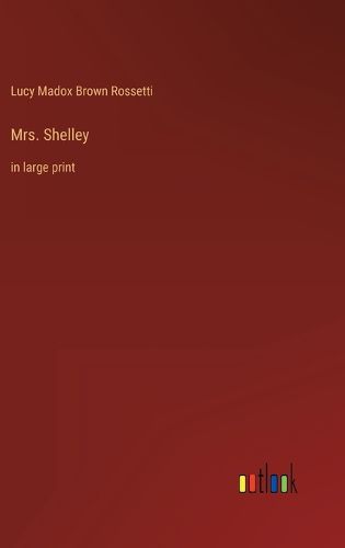 Cover image for Mrs. Shelley