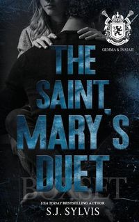 Cover image for The Saint Mary's Duet Box Set (Gemma and & Isaiah's Complete Story)