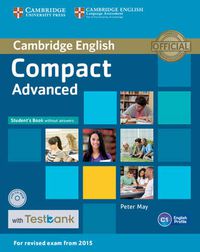 Cover image for Compact Advanced Student's Book without Answers with CD-ROM with Testbank