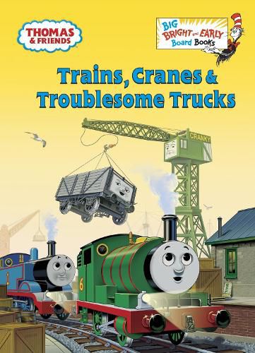 Cover image for Trains, Cranes & Troublesome Trucks (Thomas & Friends)