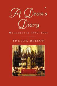 Cover image for A Dean's Diary: Winchester 1987 to 1996