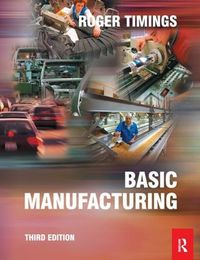 Cover image for Basic Manufacturing, 3rd ed