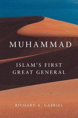 Muhammad: Islam's First Great General