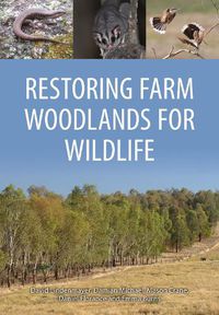 Cover image for Restoring Farm Woodlands for Wildlife