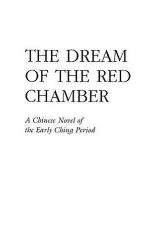 Cover image for The Dream of the Red Chamber: Hung Lou Meng