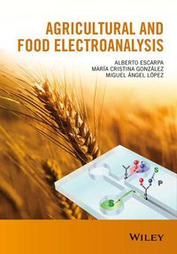 Cover image for Agricultural and Food Electroanalysis