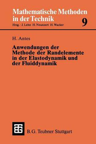 Cover image for Anwendungen der Methode der Randelemente in der Elastodynamik und der Fluiddynamik