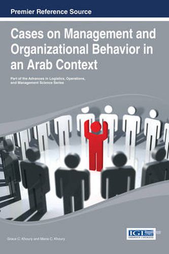 Cover image for Cases on Management and Organizational Behaviour in an Arab Context