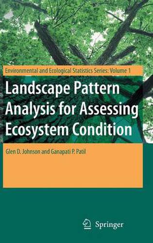 Cover image for Landscape Pattern Analysis for Assessing Ecosystem Condition