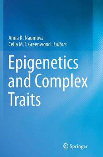 Cover image for Epigenetics and Complex Traits