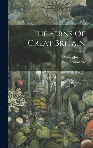 Cover image for The Ferns Of Great Britain