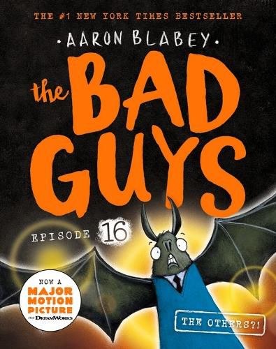 Cover image for The Bad Guys Episode 16: The Others?! 