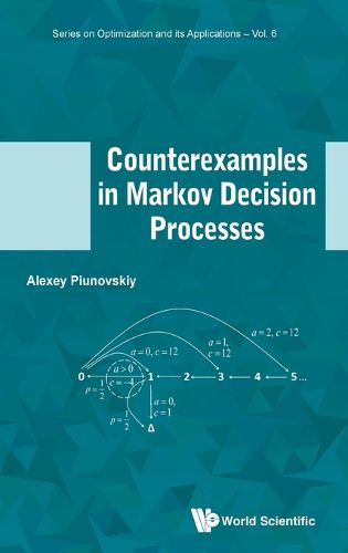 Cover image for Counterexamples In Markov Decision Processes