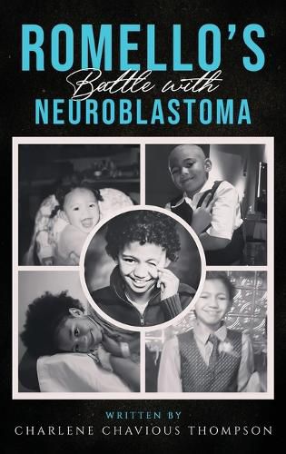 Cover image for ROMELLO'S Battle With Neuroblastoma