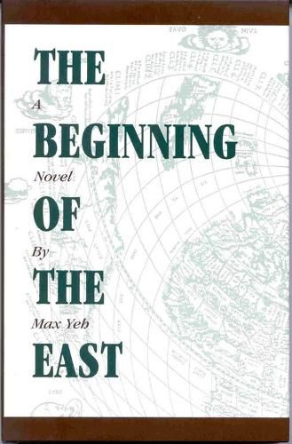 Cover image for Beginning of the East