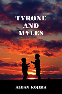 Cover image for Tyrone and Myles