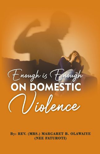 Cover image for Enough is Enough ON DOMESTIC Violence