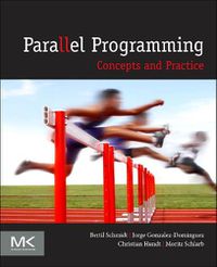 Cover image for Parallel Programming: Concepts and Practice