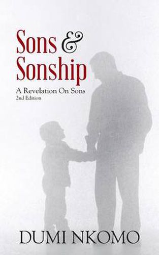 Cover image for Sons & Sonship: A Revelation On Sons 2nd Edition