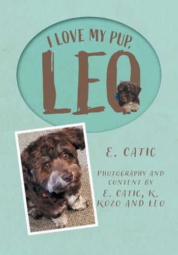 Cover image for I Love My Pup, Leo