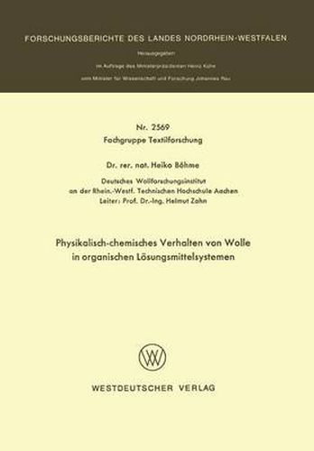 Cover image for Physikalisch-Chemisches Verhalten Von Wolle in Organischen Loesungsmittelsystemen