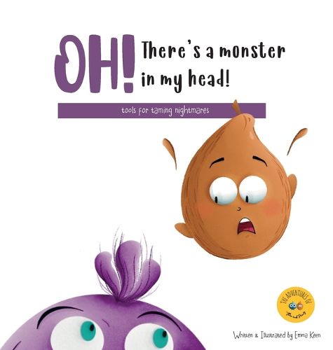 Cover image for OH! There's a monster in my head!