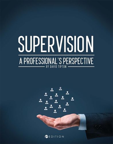Cover image for Supervision: A Professional's Perspective