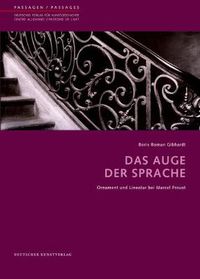 Cover image for Das Auge der Sprache: Ornament und Lineatur bei Marcel Proust