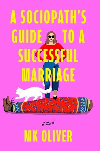 Cover image for A Sociopath's Guide to a Successful Marriage