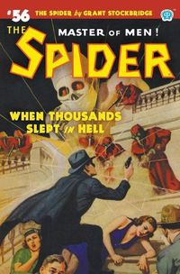 Cover image for The Spider #56: When Thousands Slept in Hell