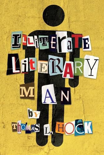 Cover image for Illiterate Literary Man